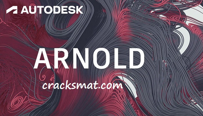 Autodesk Arnold Crack