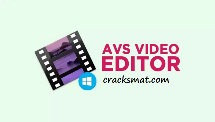 AVS Video Editor Crack