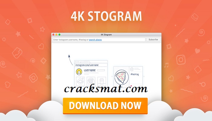 instal the last version for android 4K Stogram 4.6.3.4500