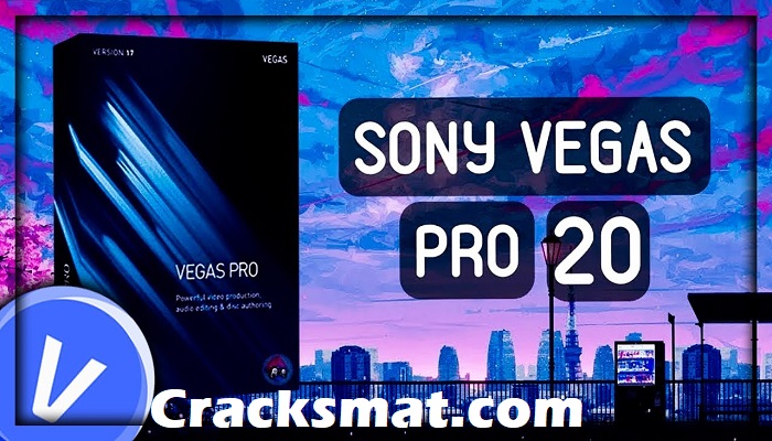 Sony Vegas Pro Crack