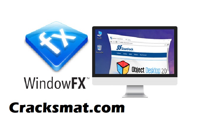 Stardock WindowFX Crack